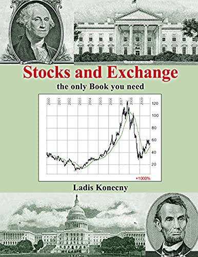 Stocks and Exchange: The Only Book You Need - Click to Buy