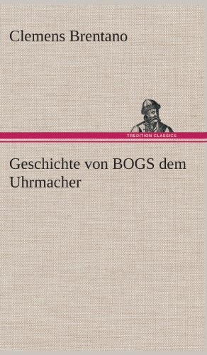 Geschichte Von Bogs Dem Uhrmacher - Click to Buy