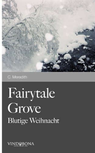 Fairytale Grove: Blutige Weihnacht - Click to Buy