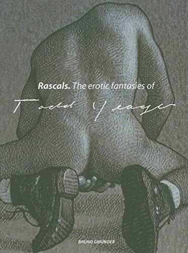 Rascals: The Erotic Fantasies of Todd Yeager - Click to Buy
