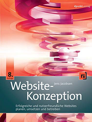 Website-Konzeption: Erfolgreiche und nutzerfreundliche Websites planen, umsetzen und betreiben - Click to Buy