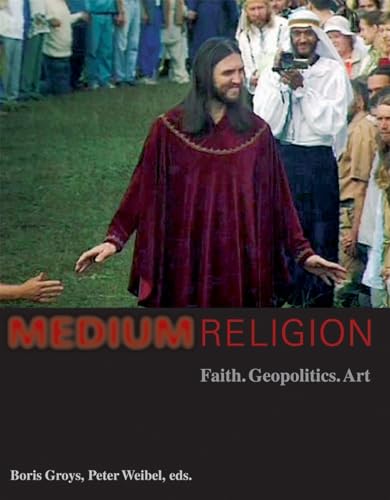 Medium Religion: Faith. Geopolitics. Art - Click to Buy