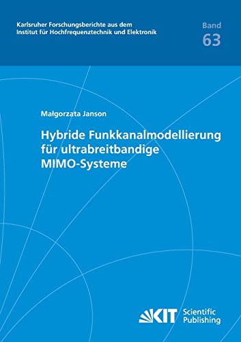 Hybride Funkkanalmodellierung für Ultrabreitbandige MIMO-Systeme (German Edition) - Click to Buy