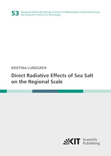 Direct Radiative Effects of Sea Salt on the Regional Scale - Click to Buy