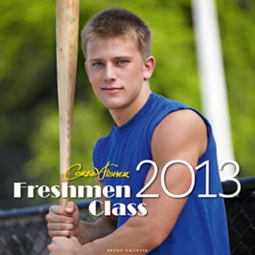 Freshman Class 2013 Calendar - Click to Buy