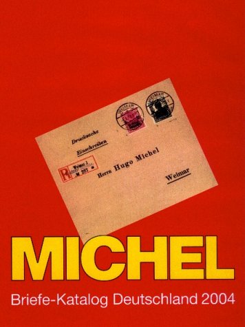 Michel-Katalog Briefe Deutschland 2004. - Click to Buy