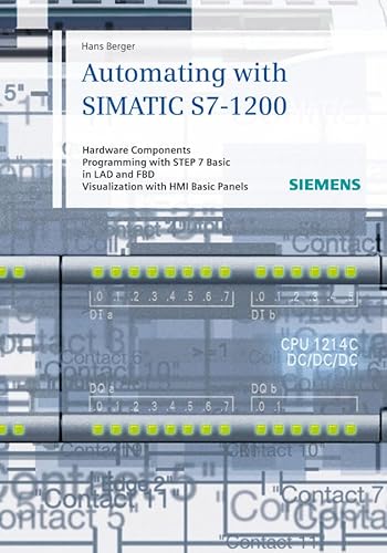 Automating in STEP 7 Basic with SIMATIC S7-1200 - Click to Buy