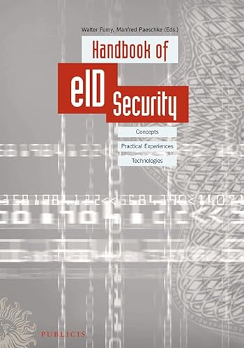Handbook of eID Security - Concepts, Practical Experiences, Technologies - Click to Buy