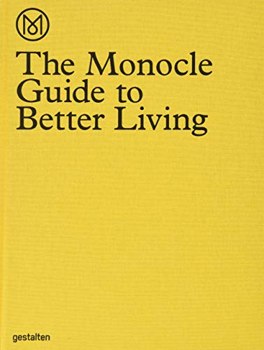 The Monocle Guide to Better Living - Click to Buy