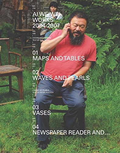 Ai Weiwei: Works 2004-2007 - Click to Buy