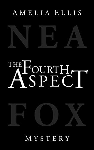 The Fourth Aspect (Nea Fox) - Click to Buy