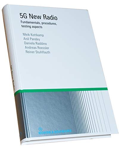 5G New Radio - Fundamentals, Procedures, Testing A - Click to Buy