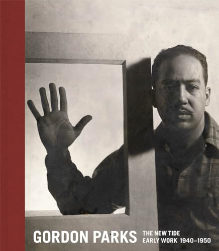 Gordon Parks: The New Tide: Early Work 1940-1950 - Click to Buy