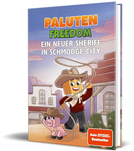Ein neuer Sheriff in Schmodge City: Ein Roman aus der Welt von FREEDOM von Paluten, Band 10 - Click to Buy