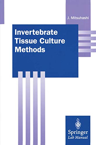 Invertebrate Tissue Culture Methods (Springer Lab Manuals)
