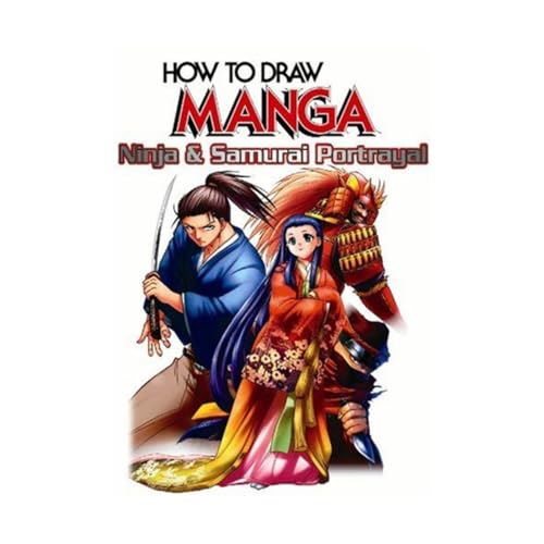 How To Draw Manga Volume 38: Ninja & Samurai Portrayal (How to Draw Manga, 38)