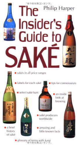 The Insider's Guide to Sake - Click to Buy