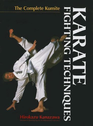 Karate Fighting Techniques: The Complete Kumite - Click to Buy
