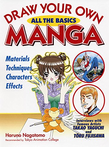 Draw Your Own Manga: All the Basics (Draw Your Own Manga Series) - Click to Buy