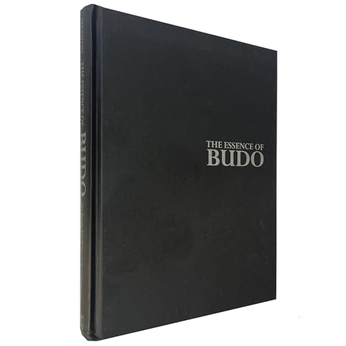 The Essence of Budo: The Secret Teachings of the Grandmaster - Click to Buy