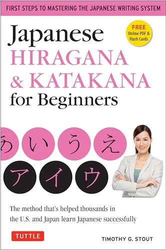Japanese Hiragana & Katakana for Beginners: First Steps to Mastering the Japanese Writing System: The Method That's Helped Thousands in the U.S. and Japan Learn Japanese Successfully - Click to Buy