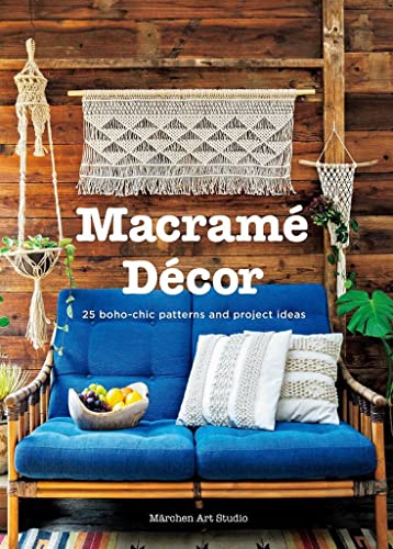 Macrame Decor: 25 Boho-Chic Patterns and Project Ideas - Click to Buy