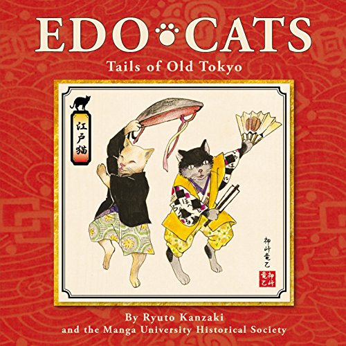 Edo Cats: Tails Of Old Tokyo - Click to Buy