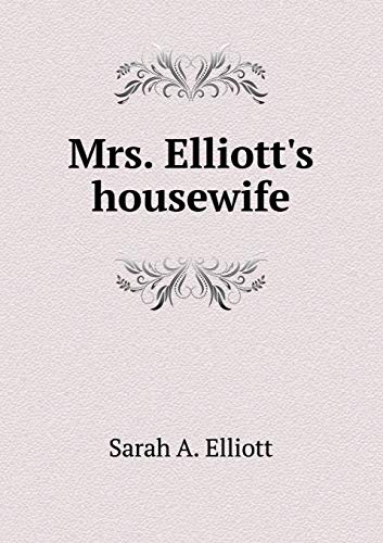 Mrs. Elliott's Housewife - Click to Buy