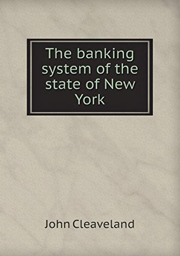 The banking system of the state of New York - Click to Buy