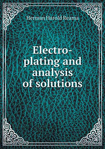 Electro-plating and analysis of solutions - Click to Buy