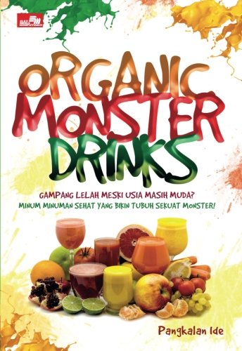 Organic Monster Drinks (Indonesian Edition) - Click to Buy