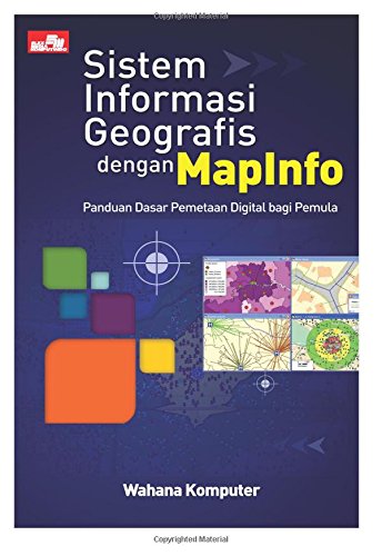 Sistem Informasi Geografis dengan MapInfo - Click to Buy