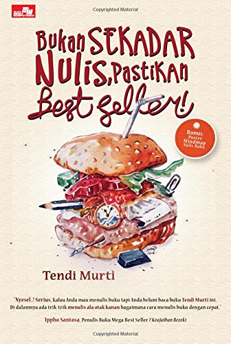 Bukan Sekadar Nulis Pastikan Best Seller (Indonesian Edition) - Click to Buy