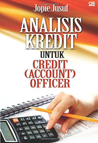 Analisis Kredit untuk Credit (Account) Officer (Indonesian Edition) - Click to Buy