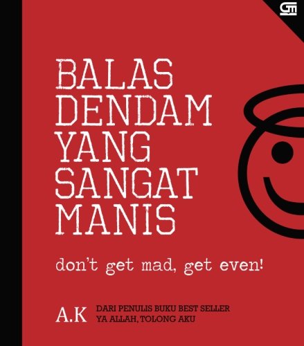 Balas Dendam yang Sangat Manis (Indonesian Edition) - Click to Buy