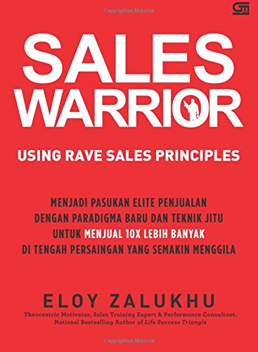 Sales Warrior using RAVE Sales Principles - Click to Buy