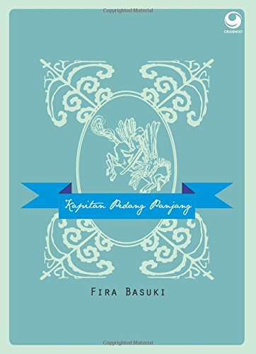 Kapitan Pedang Panjang (Indonesian Edition) - Click to Buy