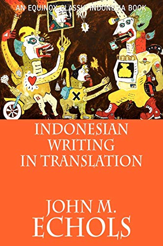 Indonesian Writing in Translation (Indonesian Edition) - Click to Buy