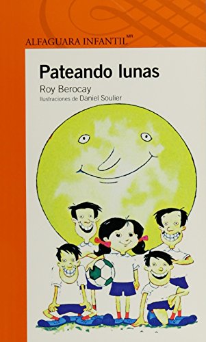 Pateando lunas / Kicking moons - Click to Buy