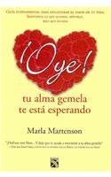 Oye, tu alma gemela te esta esperando / Excuse Me, Your Soul Mate is Waiting - Click to Buy