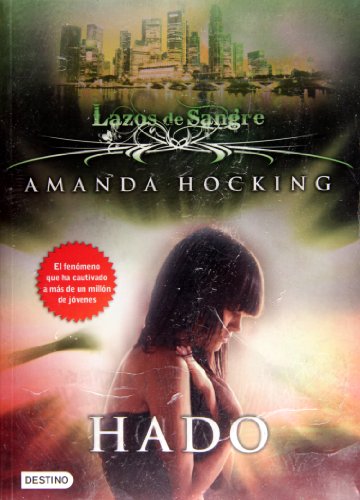 Hado / Fate (Lazos de Sangre / My Blood Approves, Band 2) - Click to Buy