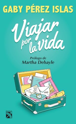 Viajar por la vida (Spanish Edition)