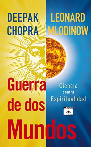 Guerra de dos mundos / War of the Worldviews: ciencia contra espiritualidad / Science vs. Spirituality - Click to Buy