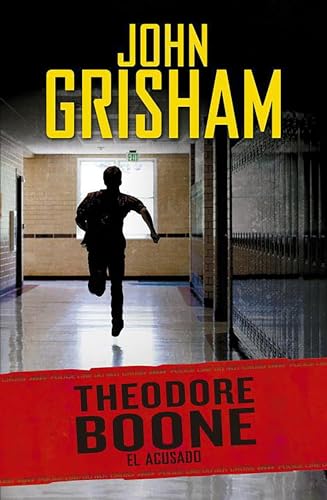 Theodore Boone: El acusado #3 / Theodore Boone: The Accused #3 (Spanish Edition)