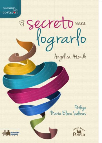 El Secreto para Lograrlo (Spanish Edition) - Click to Buy