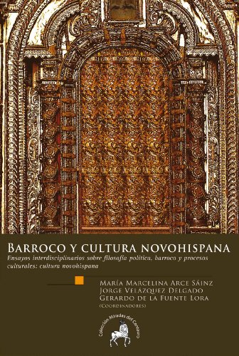 Barroco y cultura novohispana: ensayos interdisciplinarios sobre filosofía política - Click to Buy