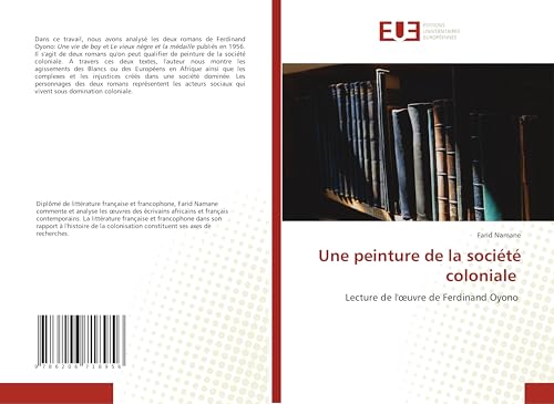 Une peinture de la société coloniale: Lecture de l'œuvre de Ferdinand Oyono - Click to Buy