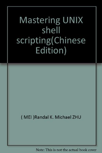 Mastering UNIX shell scripting - Click to Buy