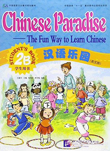 Chinese Paradise: The Fun Way to Learn Chinese Level 2b - Click to Buy