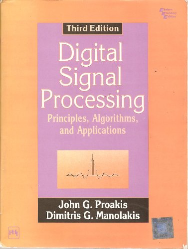 Digital Signal Processing: Principles, Algorithms and Applications - Click to Buy